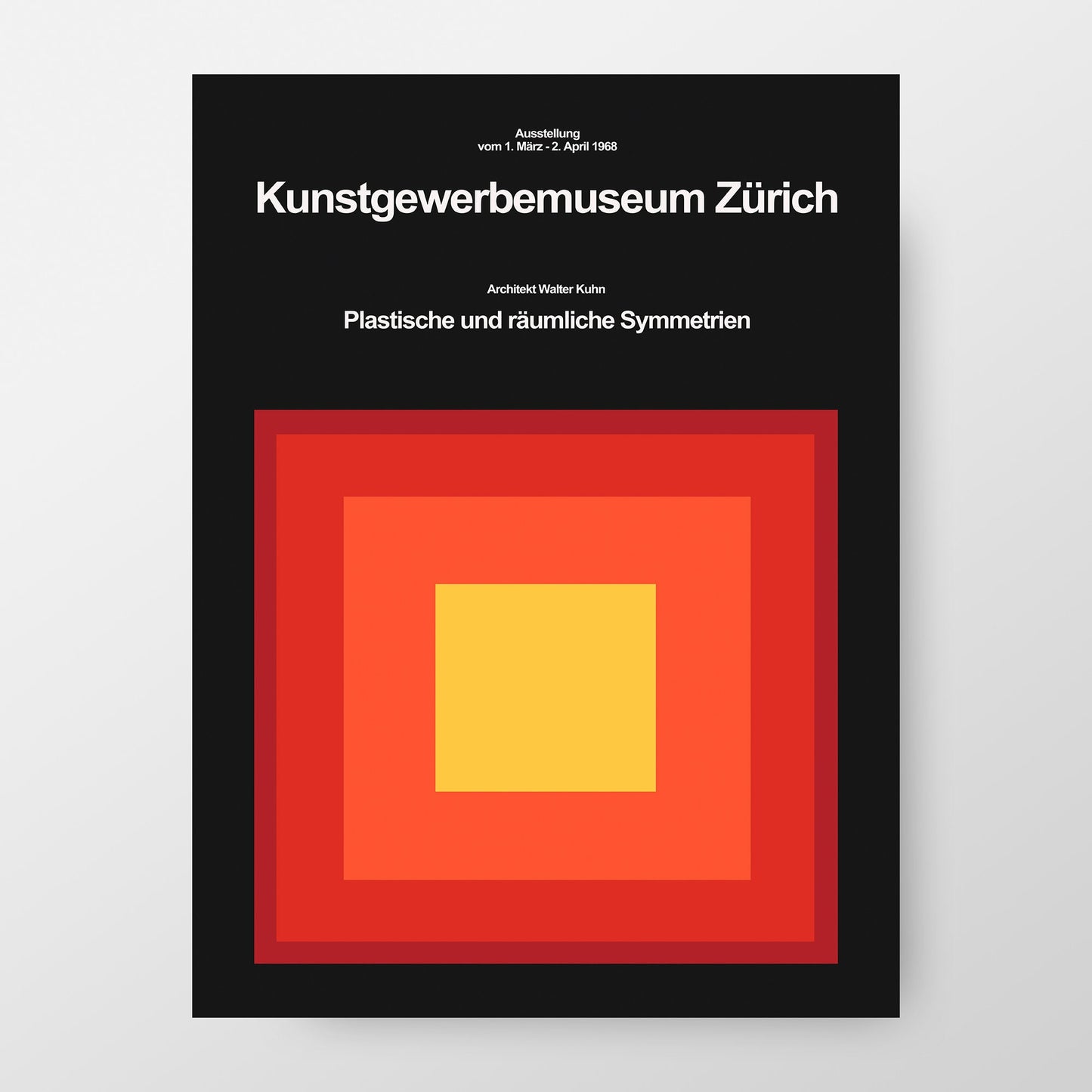 Zurich 1968 "Kunstgewerbemuseum" Plastic and spatial symmetries Exhibition Poster