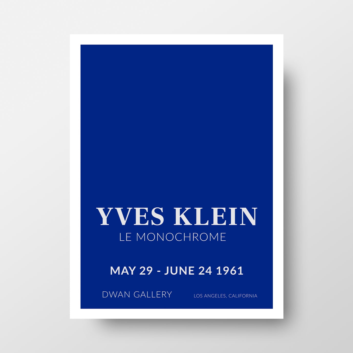 Yves Klein Los Angeles Exhibition Poster, Le Monochrome 1961